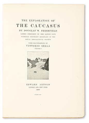 FRESHFIELD, DOUGLAS.  The Exploration of the Caucasus.  2 vols.  1896.  Large-paper issue.